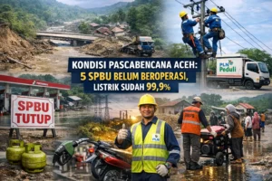 Read more about the article Kondisi Pascabencana Aceh: 5 SPBU Belum Beroperasi, Listrik Sudah 99,9%